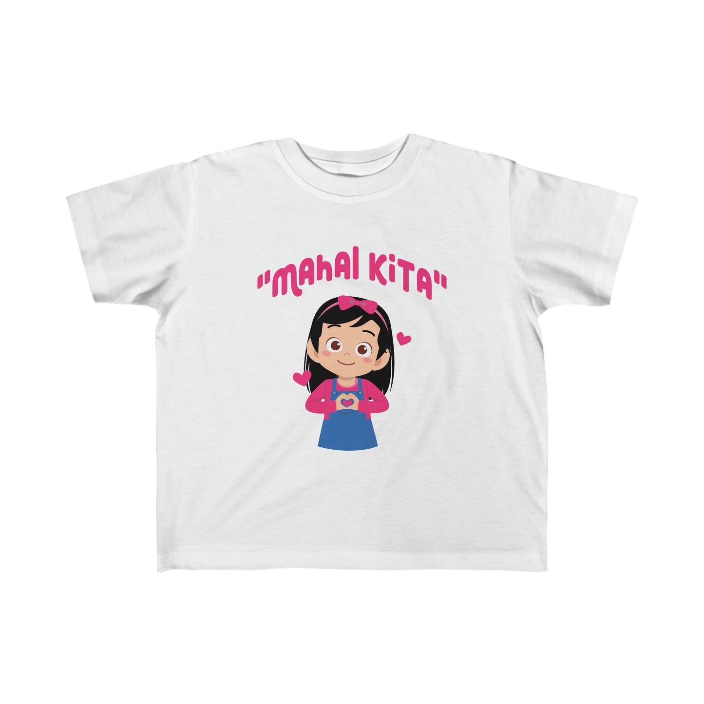 "MAHAL KITA" Girl Toddler's Fine Jersey Tee