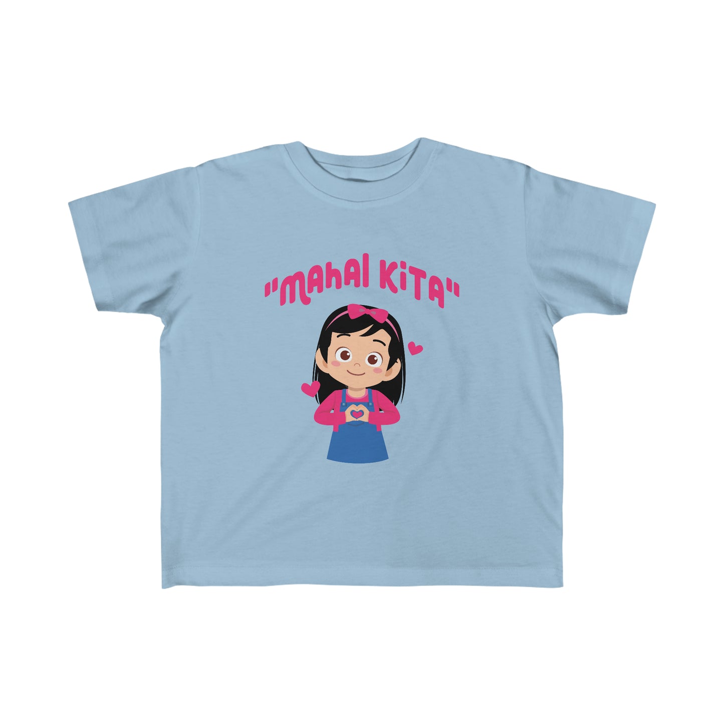 "MAHAL KITA" Girl Toddler's Fine Jersey Tee