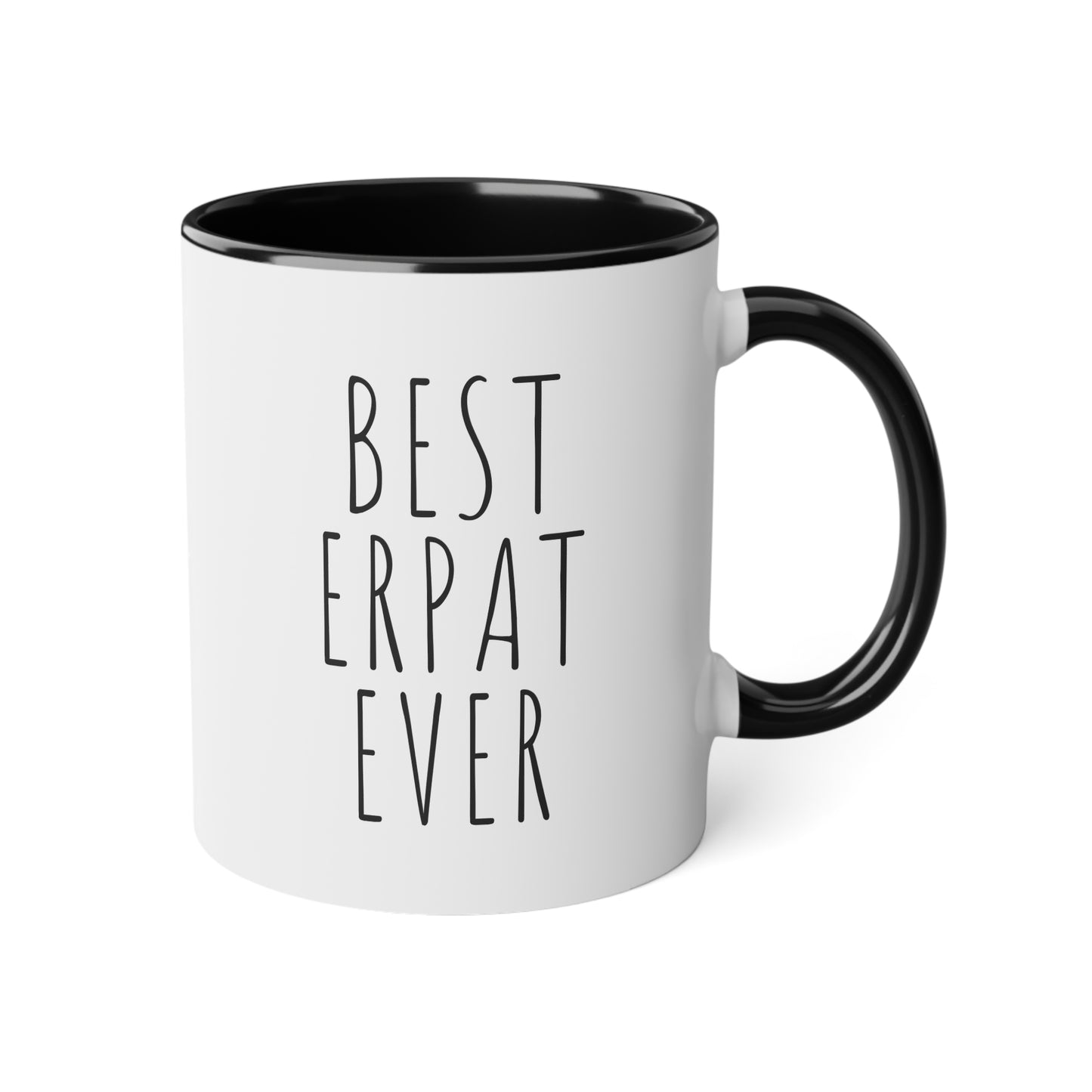 Best ERPAT Ever White Accent Mug, 11oz