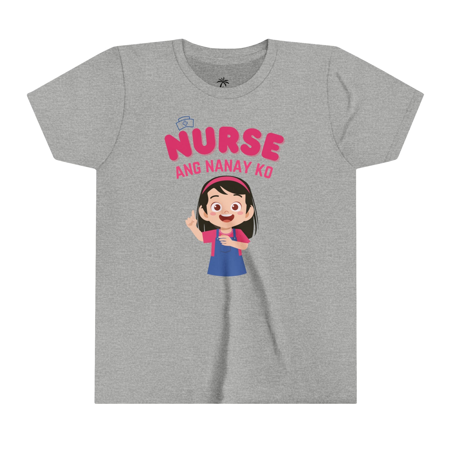 "NURSE ANG NANAY KO" Girl Youth/Kids Short Sleeve Tee