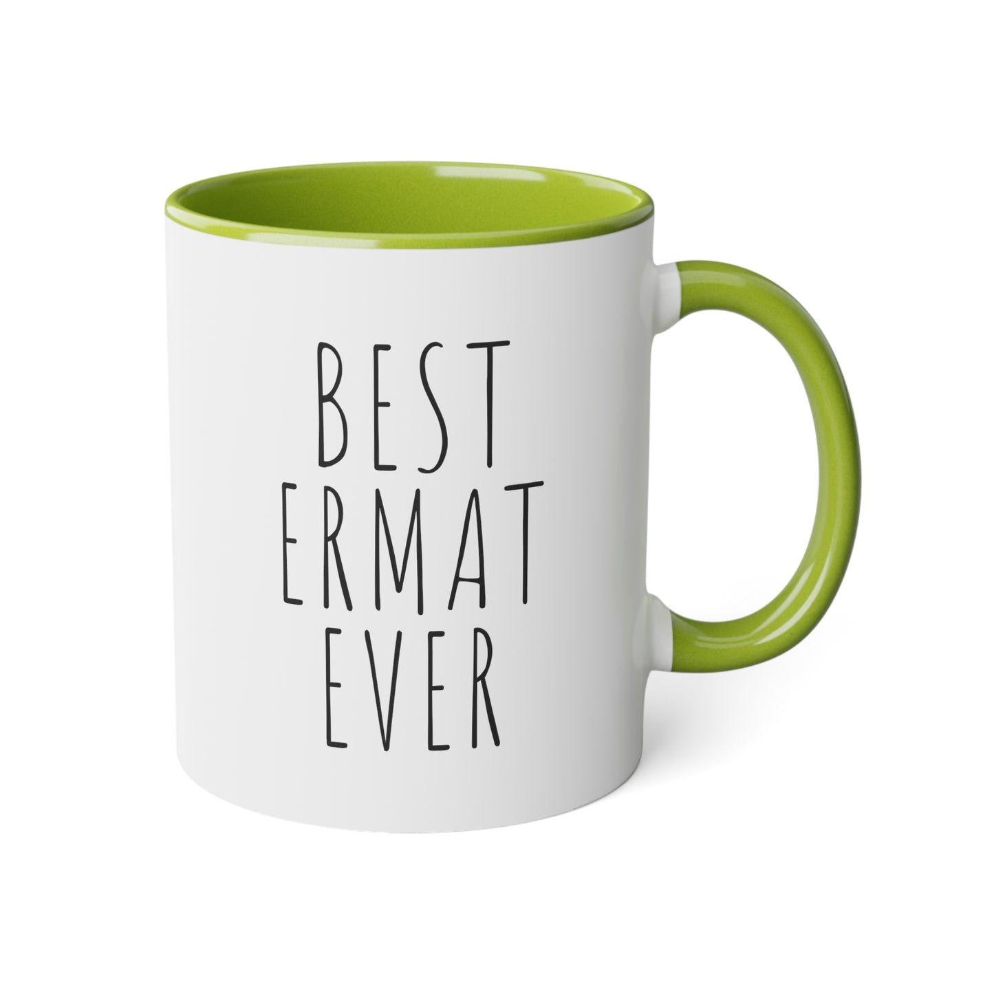 Best ERMAT Ever White Accent Mug, 11oz